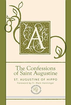 portada The Confessions of Saint Augustine (Paraclete Essential Deluxe) (en Inglés)
