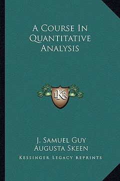 portada a course in quantitative analysis (en Inglés)