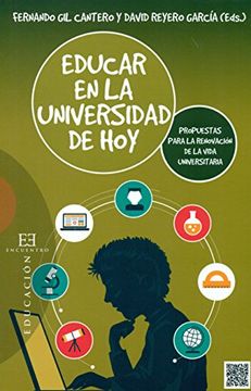 portada Educar en la Universidad de Hoy: Propuestas Para la Renovación de la Vida Universitaria (in Spanish)