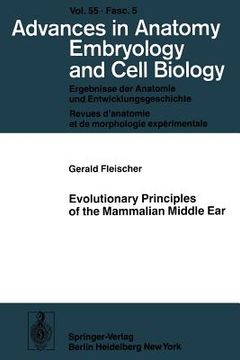 portada evolutionary principles of the mammalian middle ear (en Inglés)