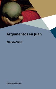 portada Argumentos en Juan (in Spanish)