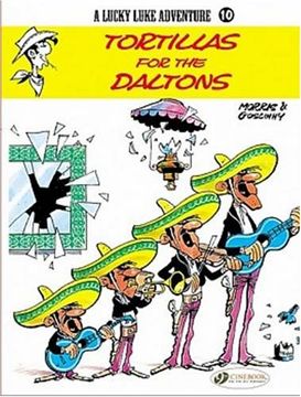 portada Tortillas for the Daltons (Lucky Luke Adventure s. ) (en Inglés)