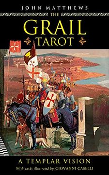 portada Grail Tarot: A Templar Vision (en Inglés)