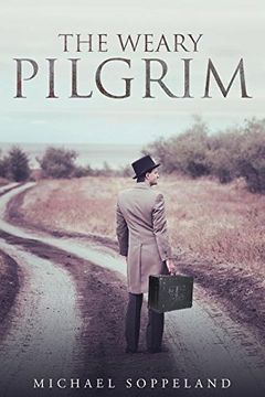 portada The Weary Pilgrim (en Inglés)