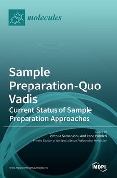 portada Sample Preparation-Quo Vadis: Current Status of Sample Preparation Approaches (en Inglés)