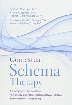 portada Contextual Schema Therapy: An Integrative Approach to Personality Disorders, Emotional Dysregulation, and Interpersonal Functioning (en Inglés)