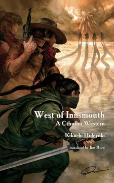 portada West of Innsmouth: A Cthulhu Western (in English)