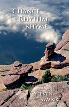 portada Chance, Rhythm, Rhyme: New Poems, 2017-2019 (en Inglés)