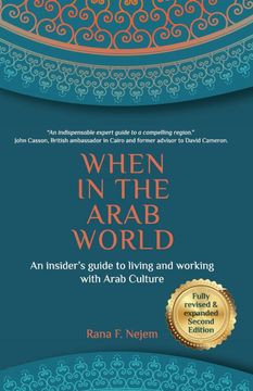portada When in the Arab World: An Insider's Guide to Living and Working With Arab Culture (in English)