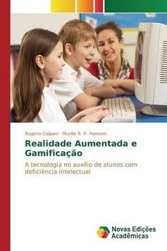 portada Realidade Aumentada e Gamificação: A tecnologia no auxílio de alunos com deficiência intelectual (Portuguese Edition)