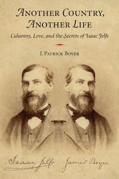 portada Another Country, Another Life: Calumny, Love, and the Secrets of Isaac Jelfs (in English)