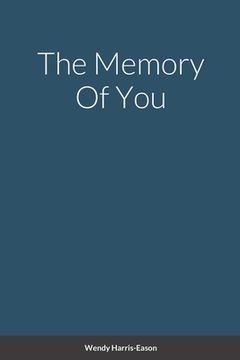 portada The Memory Of You (en Inglés)