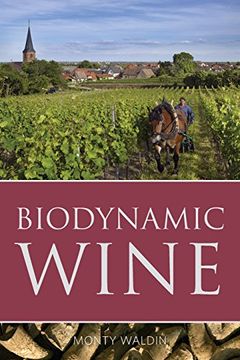 portada Biodynamic wine (The Classic Wine Library)