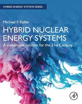 portada Hybrid Nuclear Energy Systems: A Sustainable Solution for the 21St Century (Hybrid Energy Systems) 