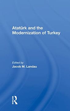 portada Ataturk and the Modernization of Turkey (en Inglés)