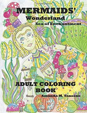 portada Mermaids' Wonderland sea of Enchantment: Adult Coloring Book (en Inglés)