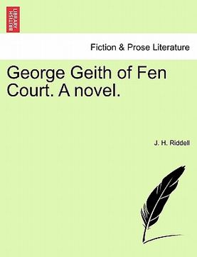 portada george geith of fen court. a novel.