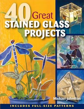 portada 40 great stained glass projects [with pattern(s)] (in English)
