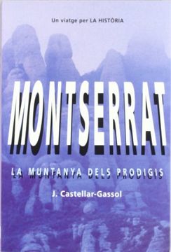 portada montserrat: la muntanya dels prodigis (in Catalá)