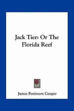 portada jack tier: or the florida reef (en Inglés)