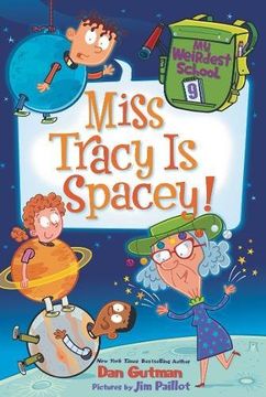 portada My Weirdest School #9: Miss Tracy Is Spacey! (in English)