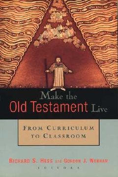 portada make the old testament live: from curriculum to classroom (en Inglés)