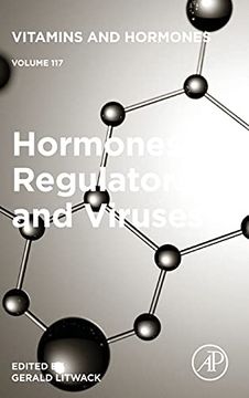 portada Hormones, Regulators and Viruses: Volume 117 (Vitamins and Hormones, Volume 117) (en Inglés)