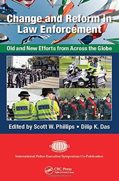 portada Change and Reform in Law Enforcement: Old and New Efforts from Across the Globe (en Inglés)