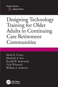 portada Designing Technology Training for Older Adults in Continuing Care Retirement Communities
