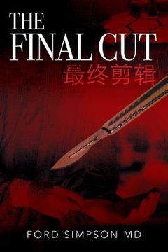 portada The Final Cut: 最终剪辑 (en Inglés)