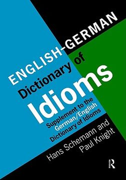 portada english/german dictionary of idioms: supplement to the german/english dictionary of idioms (en Inglés)