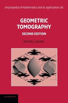 portada Geometric Tomography 2nd Edition Paperback (Encyclopedia of Mathematics and its Applications) (en Inglés)