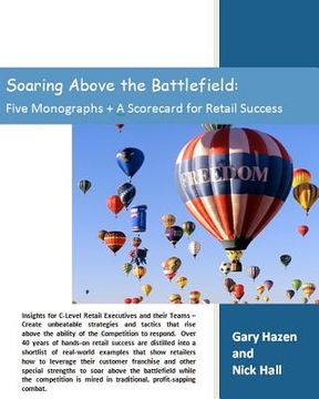 portada soaring above the battlefield: five monographs + a scorecard for retail success (en Inglés)