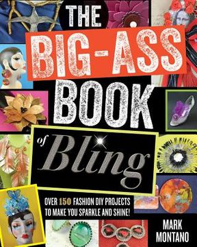 portada The Big-Ass Book of Bling (en Inglés)