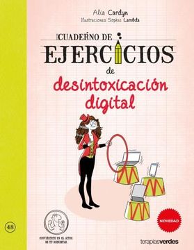 portada Cuaderno de Ejercicios de Desintoxicacion Digital (in Spanish)