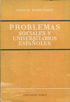 portada PROBLEMAS SOCIALES Y UNIVERSITARIOS ESPAÑOLES.