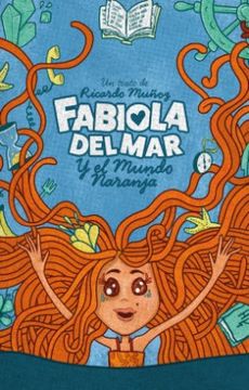 portada Fabiola del mar y el Mundo Naranja (in Spanish)