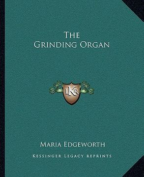 portada the grinding organ (in English)