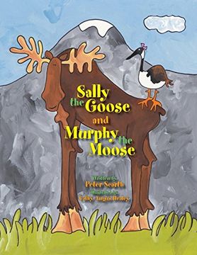 portada Sally the Goose and Murphy the Moose 