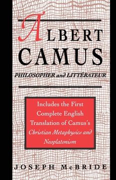 portada Albert Camus: Philosopher and Littrateur