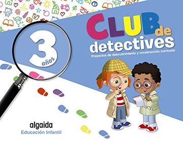 portada Club de Detectives. Educación Infantil 3 Años
