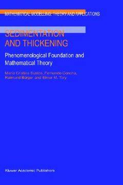 portada sedimentation and thickening: phenomenological foundation and mathematical theory (in English)