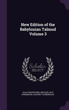 portada New Edition of the Babylonian Talmud Volume 3