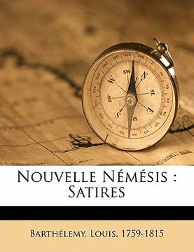 portada Nouvelle némésis: satires (en Francés)