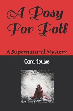 portada A Posy For Poll: A Supernatural Mystery (en Inglés)