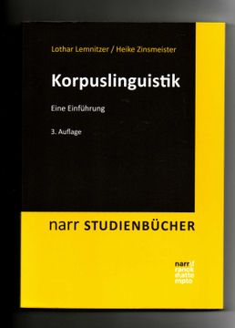 portada Lothar Lemnitzer, Heike Zinsmeister, Korpuslinguistik - Eine Einführung (en Alemán)