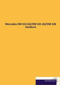 portada Mercedes OM 312 (A)/OM 321 (A)/OM 326 (en Alemán)