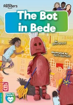 portada The bot in Bede (Booklife Readers) (en Inglés)