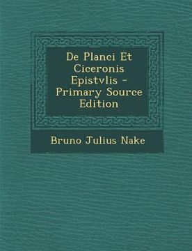 portada de Planci Et Ciceronis Epistvlis (in Latin)