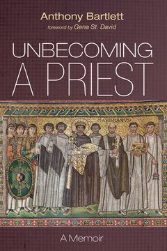portada Unbecoming a Priest (en Inglés)